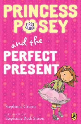 La princesse Posey et le cadeau parfait : Livre 2 - Princess Posey and the Perfect Present: Book 2