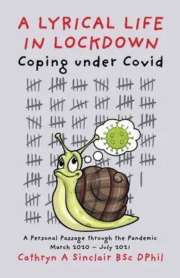 Une vie lyrique en vase clos - A Lyrical Life in Lockdown