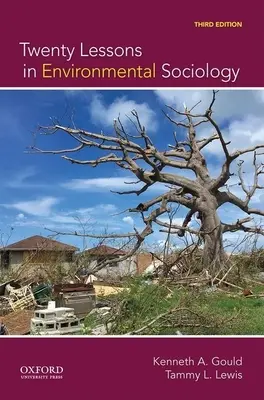 Vingt leçons de sociologie environnementale - Twenty Lessons in Environmental Sociology