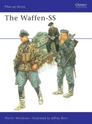 La Waffen-SS - The Waffen-SS