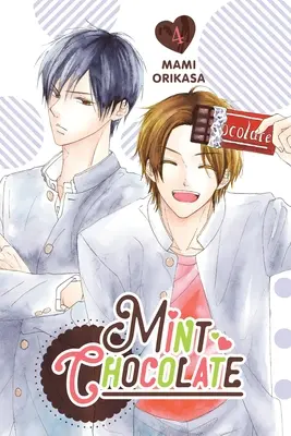 Chocolat à la menthe, Vol. 4 - Mint Chocolate, Vol. 4