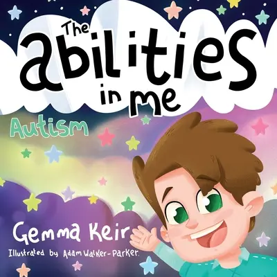 Les capacités en moi : L'autisme - The abilities in me: Autism