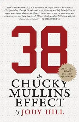 38 : L'effet Chucky Mullins - 38: The Chucky Mullins Effect