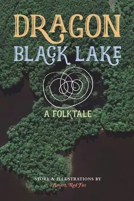 Dragon Black Lake
