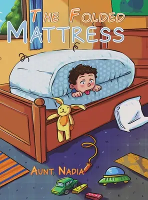Le matelas plié - The Folded Mattress