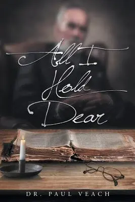 Tout ce qui m'est cher - All I Hold Dear