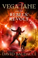 Vega Jane et la révolte des rebelles - Vega Jane and the Rebels' Revolt