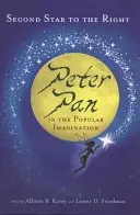 La deuxième étoile à droite : Peter Pan dans l'imaginaire populaire - Second Star to the Right: Peter Pan in the Popular Imagination