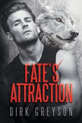 L'attraction du destin - Fate's Attraction