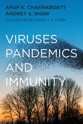 Virus, pandémies et immunité - Viruses, Pandemics, and Immunity