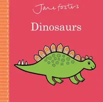 Les dinosaures de Jane Foster - Jane Foster's Dinosaurs