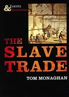Le commerce des esclaves - The Slave Trade