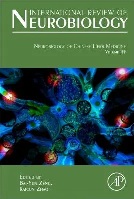 Neurobiologie des herbes médicinales chinoises, 135 - Neurobiology of Chinese Herb Medicine, 135