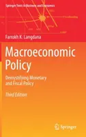 Politique macroéconomique : Démystifier la politique monétaire et fiscale - Macroeconomic Policy: Demystifying Monetary and Fiscal Policy