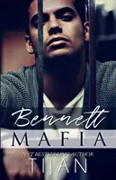 La Mafia Bennett - Bennett Mafia