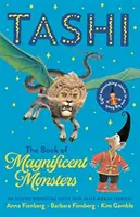 Le livre des monstres magnifiques : Collection Tashi 2 - Book of Magnificent Monsters: Tashi Collection 2