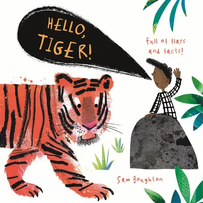 Bonjour, Tigre ! - Hello, Tiger!