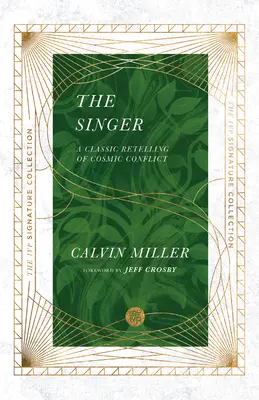 Le Chanteur : Un récit classique du conflit cosmique - The Singer: A Classic Retelling of Cosmic Conflict