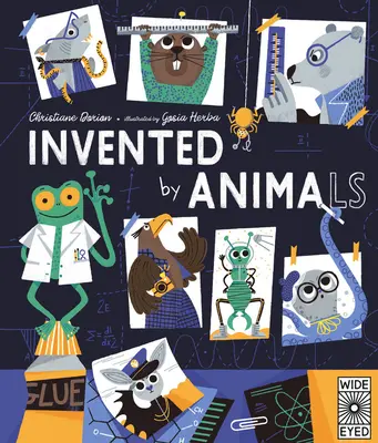 Inventé par les animaux : Rencontrez les créatures qui ont inspiré notre technologie quotidienne - Invented by Animals: Meet the Creatures Who Inspired Our Everyday Technology