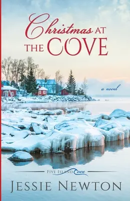 Noël à la crique : Une fiction féminine qui réchauffe le cœur - Christmas at the Cove: Heartwarming Women's Fiction