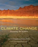 Le changement climatique : La science en images - Climate Change: Picturing the Science