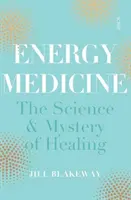 Médecine énergétique - la science de l'acupuncture, de la médecine traditionnelle chinoise et d'autres méthodes de guérison - Energy Medicine - the science of acupuncture, Traditional Chinese Medicine, and other healing methods