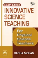 L'enseignement innovant des sciences - Innovative Science Teaching