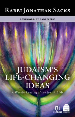 Les idées du judaïsme qui changent la vie : Une lecture hebdomadaire de la Bible juive - Judaism's Life-Changing Ideas: A Weekly Reading of the Jewish Bible