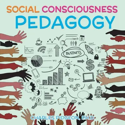 Pédagogie de la conscience sociale - Social Consciousness Pedagogy