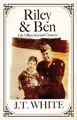 Riley & Ben : La vie offre des secondes chances - Riley & Ben: Life Offers Second Chances