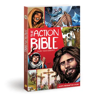 La Bible d'Action Nouveau Testament : L'histoire rédemptrice de Dieu - The Action Bible New Testament: God's Redemptive Story