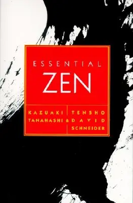 Zen essentiel - Essential Zen