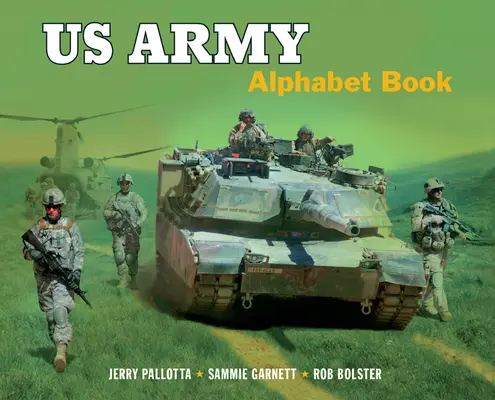 Abécédaire de l'armée américaine - US Army Alphabet Book