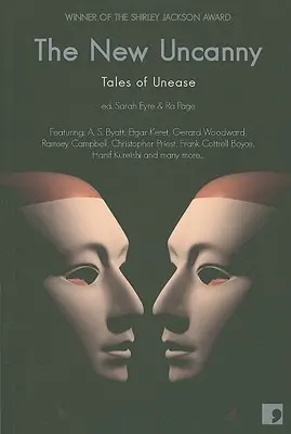 Le nouvel étrange : les histoires de l'inquiétude - The New Uncanny: Tales of Unease