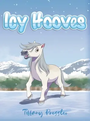 Les sabots de glace - Icy Hooves