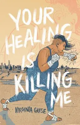 Votre guérison me tue - Your Healing Is Killing Me