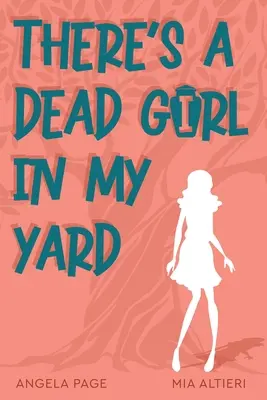 Il y a une fille morte dans ma cour - There's a Dead Girl in My Yard