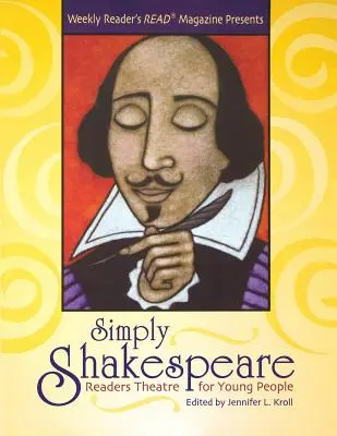 Simplement Shakespeare : Théâtre de lecture pour les jeunes - Simply Shakespeare: Readers Theatre for Young People