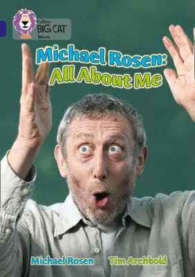 Michael Rosen : Tout sur moi - Michael Rosen: All about Me