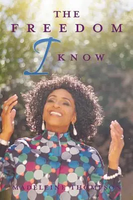 La liberté que je connais - The Freedom I Know