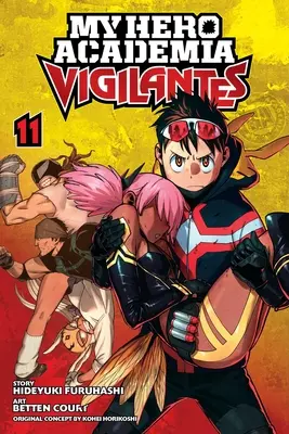 My Hero Academia : Vigilantes, Vol. 11, 11 - My Hero Academia: Vigilantes, Vol. 11, 11