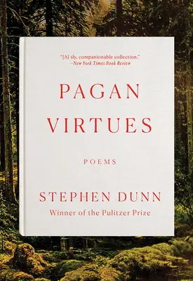 Vertus païennes : Poèmes - Pagan Virtues: Poems