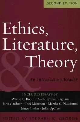 Éthique, littérature et théorie : Un lecteur d'introduction - Ethics, Literature, and Theory: An Introductory Reader