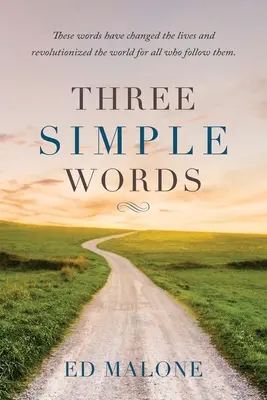 Trois mots simples - Three Simple Words