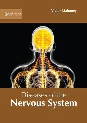 Maladies du système nerveux - Diseases of the Nervous System