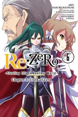 RE : Zero -Starting Life in Another World-, Chapitre 3 : Truth of Zero, Vol. 6 (Manga) - RE: Zero -Starting Life in Another World-, Chapter 3: Truth of Zero, Vol. 6 (Manga)