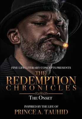 LES CHRONIQUES DE LA RÉDEMPTION (Le début) - THE REDEMPTION CHRONICLES (The Onset)