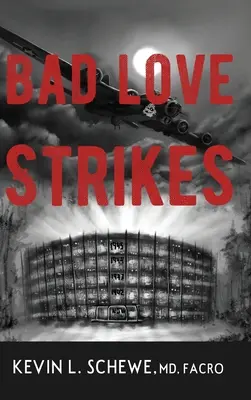 Bad Love Strikes : La série Bad Love - Livre 1 - Bad Love Strikes: The Bad Love Series Book 1