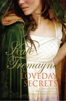 Loveday Secrets (série Loveday, livre 9) - Secrets, passions et romances dans la Cornouailles du XVIIIe siècle. - Loveday Secrets (Loveday series, Book 9) - Secrets, passions and romances in eighteenth-century Cornwall