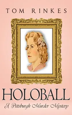 HoloBall : Un meurtre mystérieux à Pittsburgh - HoloBall: A Pittsburgh Murder Mystery